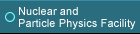 Nuclear and Particle Physics Facility